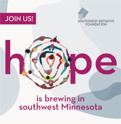 A graphic with the foundation logo and the words, "Join us! Hope is brewing in southwest Minnesota"
