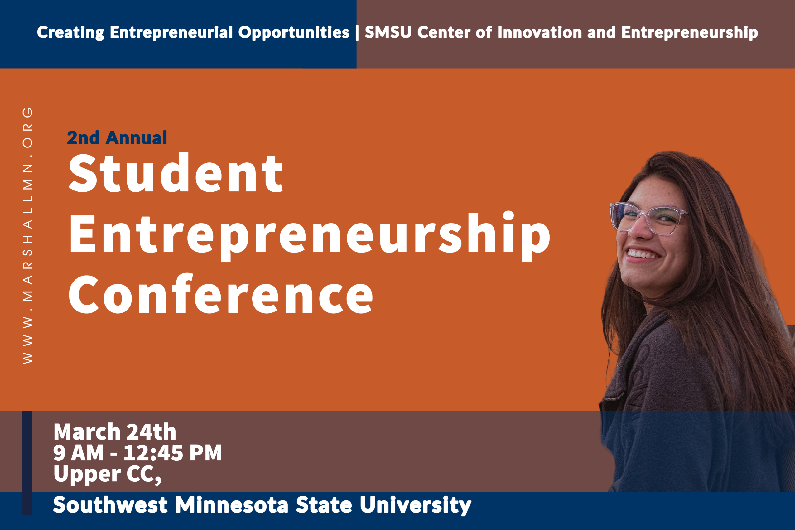 A person wearing glasses smiles over their shoulder on an orange background with blue and brown accents and the words 2nd Annual Student Entrepreneurship Conference
