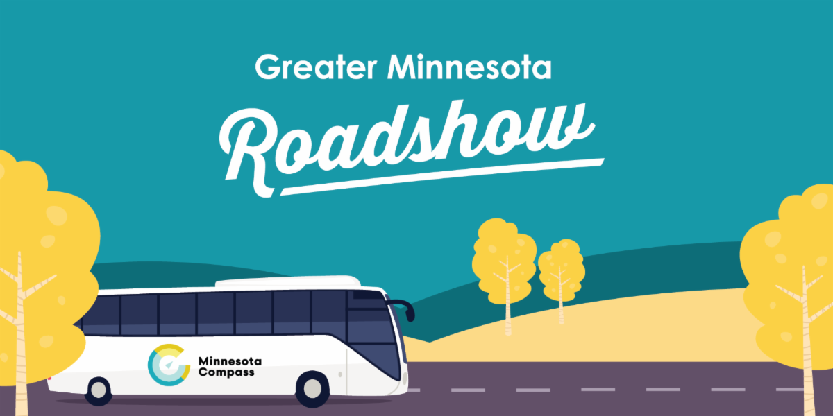 Illustration of a bus labeled Minnesota Compass driving on a road with yellow trees and hills, under text that reads Greater Minnesota Roadshow..